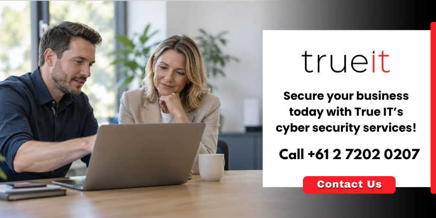 Contact TrueIT today to secure your business with cyber security services