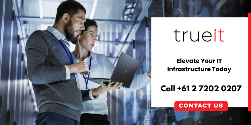 Contact TrueIT for reliable business IT support and technology solutions in Sydney